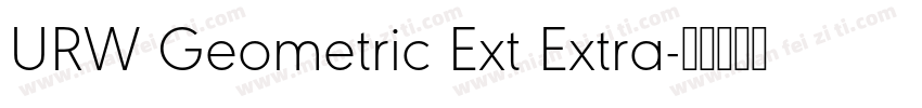 URW Geometric Ext Extra字体转换